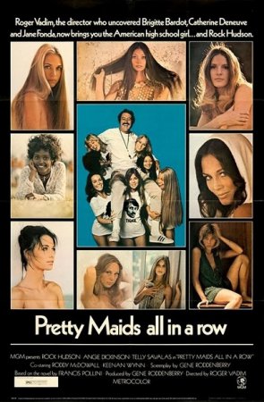 Pretty Maids All in a Row (1971)