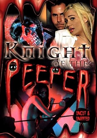 Knight of the Peeper (2006)