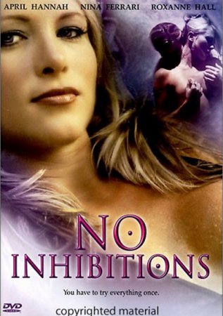 No Inhibitions (2005)