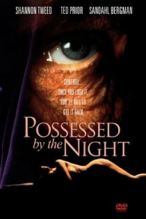 Possessed by the Night (1994)