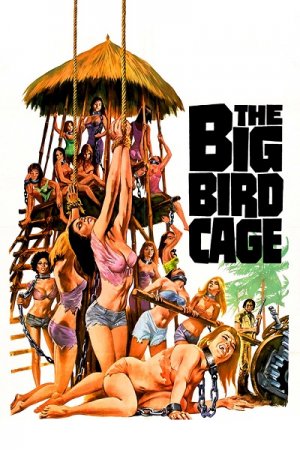 The Big Bird Cage (1972)