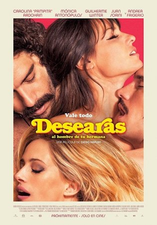 Desearás al hombre de tu hermana / Desire (2017)