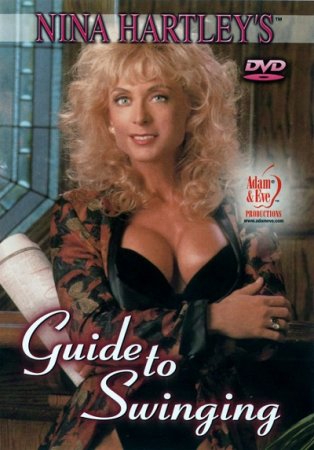 Nina Hartley's Guide to Swinging (1995)