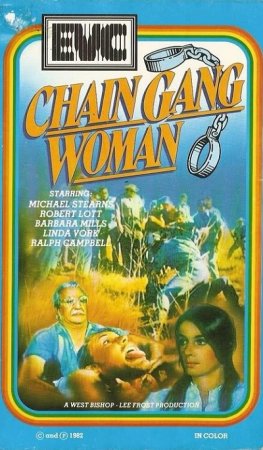 Chain Gang Women (1971)