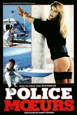 Police des moeurs: Les filles de Saint Tropez (1987)