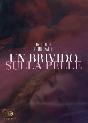 A Shudder on the Skin / Un brivido sulla pelle (2005)