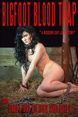 Bigfoot Blood Trap (2017)