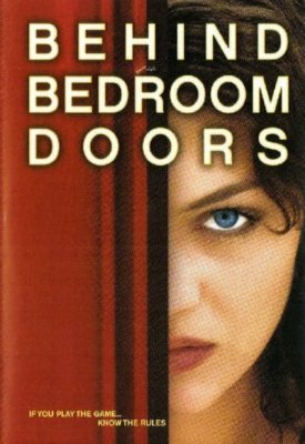 Behind Bedroom Doors (2003)