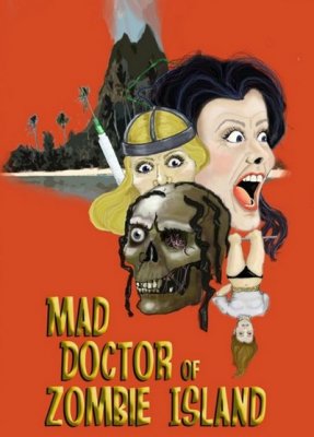 Mad Doctor of Zombie Island (2008)