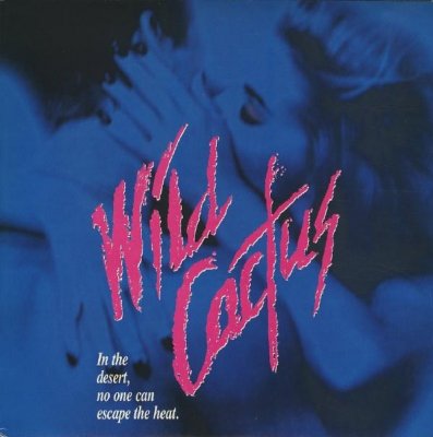 Wild Cactus (1993)