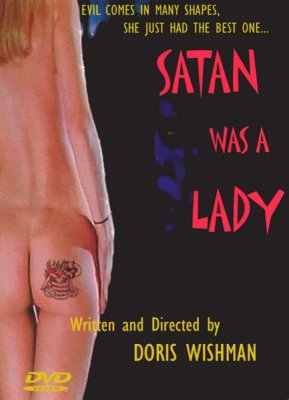 Satan Was a Lady (2001)