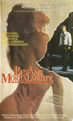 Besame mortalmente (1990)