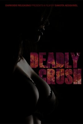 Deadly Crush (2018)