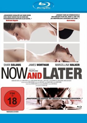 Now and Later (2009)