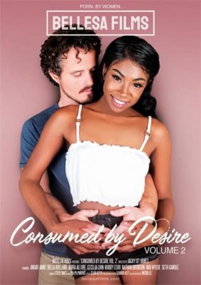 Consumed By Desire Vol. 2 (SOFTCORE VERSION / 2021)