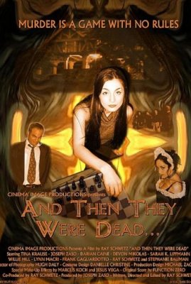 And Then They Were Dead... (2004)