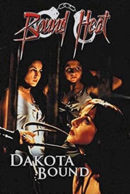 Dakota Bound (2001)